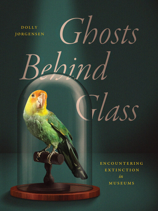 Title details for Ghosts Behind Glass by Dolly Jørgensen - Wait list